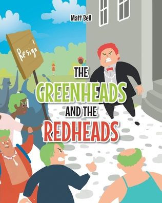 The Greenheads and the Redheads