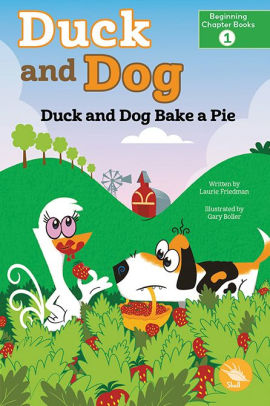 Duck and Dog Bake a Pie