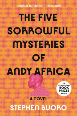 The Five Sorrowful Mysteries of Andy Africa