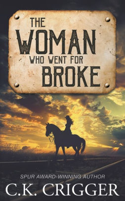 The Woman Who Went for Broke