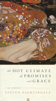 The Hot Climate of Promises and Grace