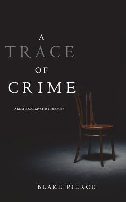 A Trace of Crime