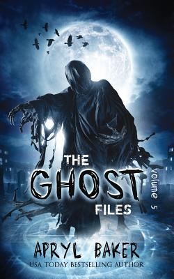 The Ghost Files 5