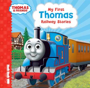 My First Thomas' Railway Stories