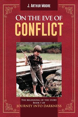 On the Eve of Conflict