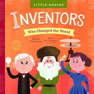 Inventors Who Changed the World