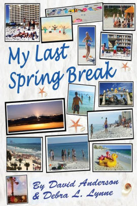 My Last Spring Break