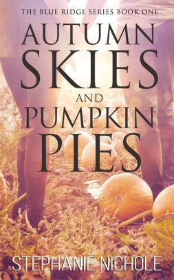 Autumn Skies and Pumpkin Pies