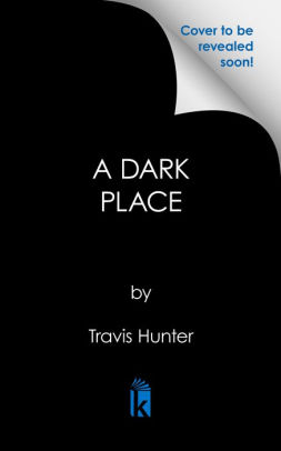 A Dark Place