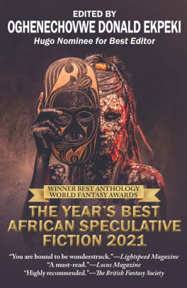 Year's Best African Speculative Fiction (2021)