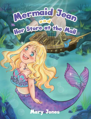 Mermaid Jean and Her Store at the Mall