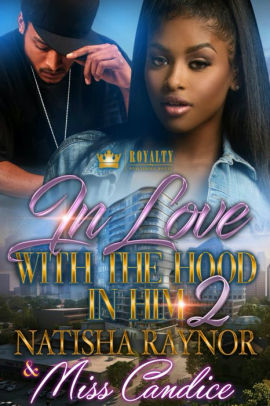 In Love With The Hood In Him 2