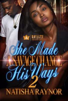 She Made A Savage Change His Ways 2