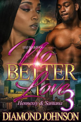 No Better Love 3