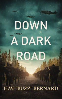 Down a Dark Road