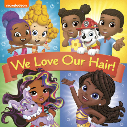 We Love Our Hair!