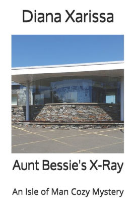 Aunt Bessie's X-Ray