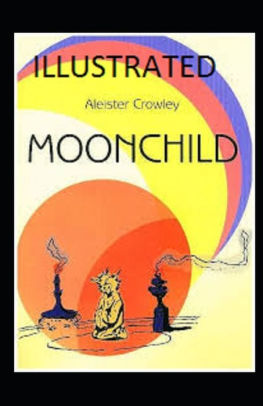 Moonchild Illustrated