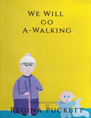 We Will Go A-Walking