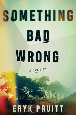 Something Bad Wrong