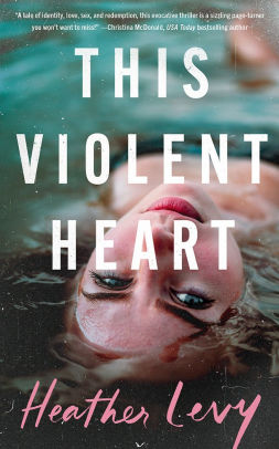 This Violent Heart