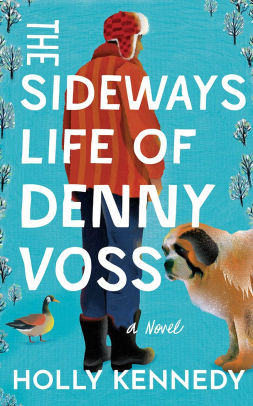 The Sideways Life of Denny Voss