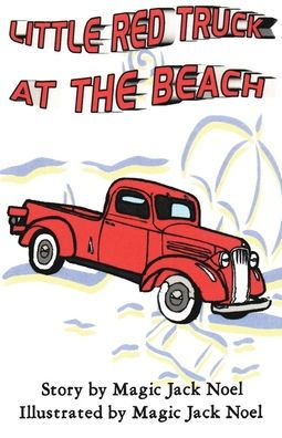 LITTLE RED TRUCK AT THE BEACH Magic