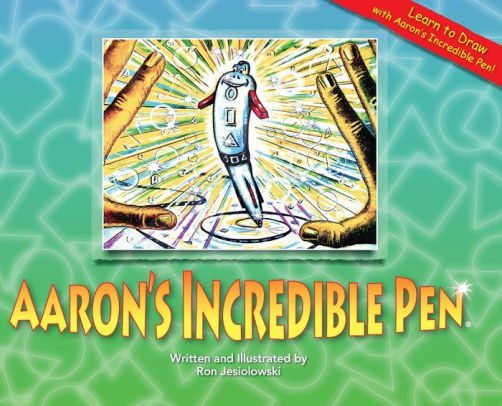 Aaron's Incredible Pen