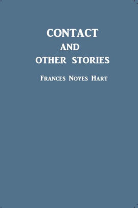 Contact, and Other Stories