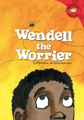 Wendell the Worrier Jill