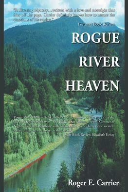 Rogue River Heaven