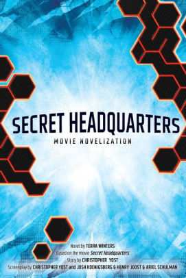 Secret Headquarters Movie Novelization