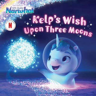 Kelp's Wish Upon Three Moons