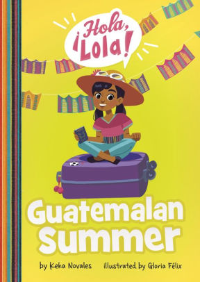 Guatemalan Summer