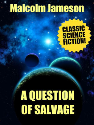 A Question of Salvage