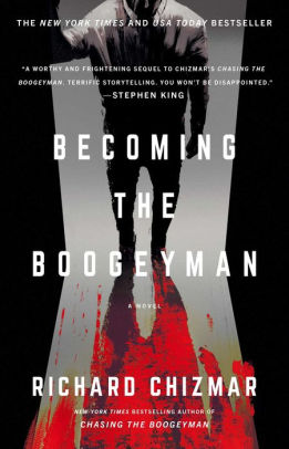 Becoming the Boogeyman