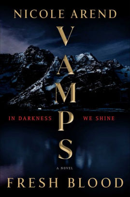 VAMPS: Fresh Blood