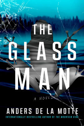 The Glass Man