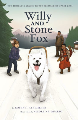 Willy and Stone Fox