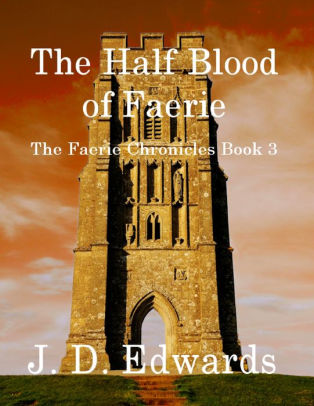 The Half Blood of Faerie