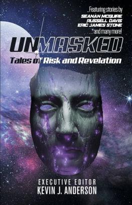 Unmasked