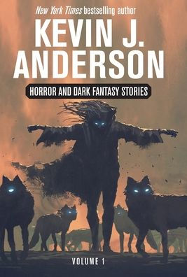 Horror and Dark Fantasy Stories Volume 1