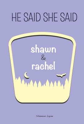 Shawn & Rachel