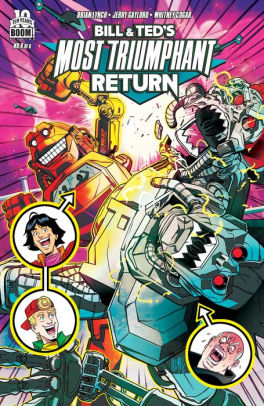 Bill & Ted's Most Triumphant Return #6