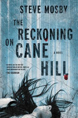 The Reckoning on Cane Hill