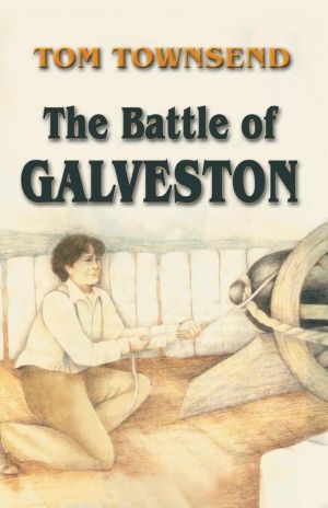 The Battle of Galveston