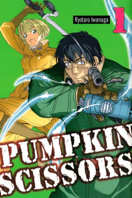 Pumpkin Scissors: Volume 1