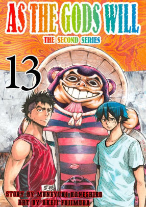 As the Gods Will The Second Series: Volume 13