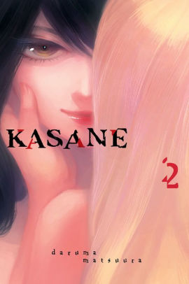 Kasane: Volume 2