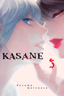 Kasane: Volume 5